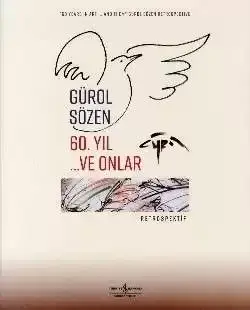 60. Yıl …ve Onlar – Retrospektif / Retrospective